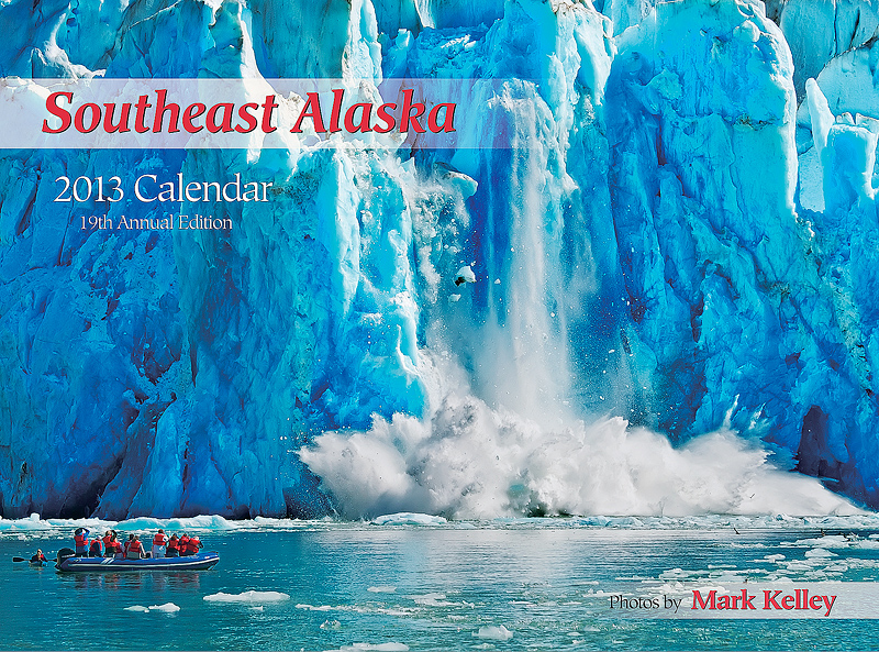 Cover of the Southeast Alaska 2013 Calendar Alaska  – Image 2796