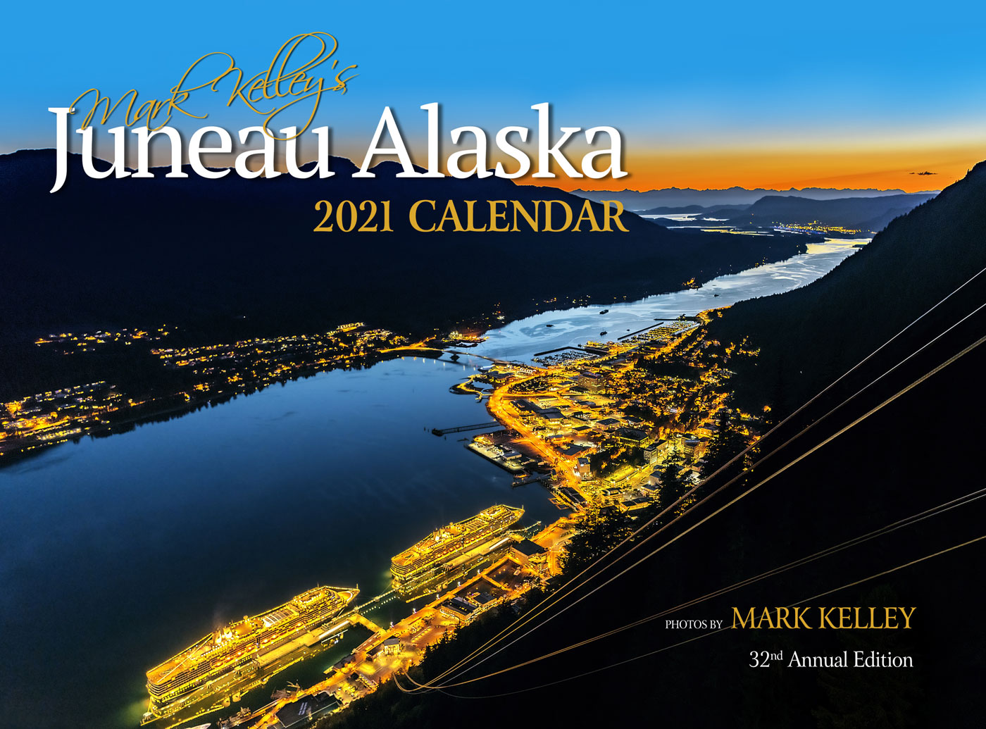 The 2021 Juneau, Alaska Calendar
