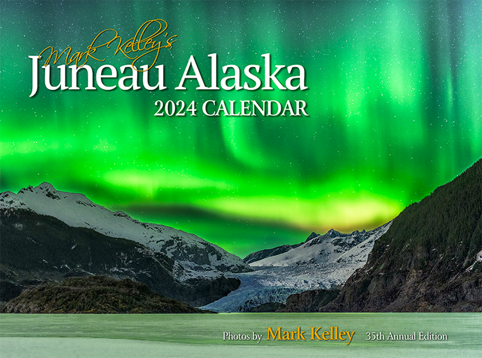 2024 Juneau Alaska Calendar Cover #3446