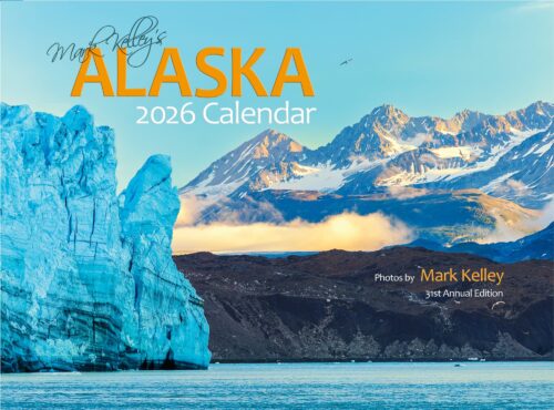 Mark Kelley's Alaska Calendar 2026