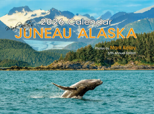 Mark Kelley's Juneau, Alaska Calendar 2026
