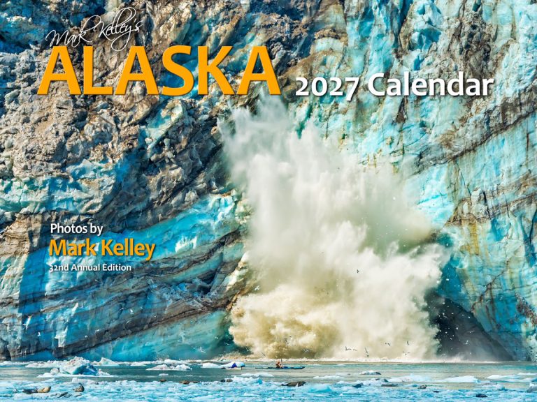 Mark Kelley’s Alaska Calendar 2027
